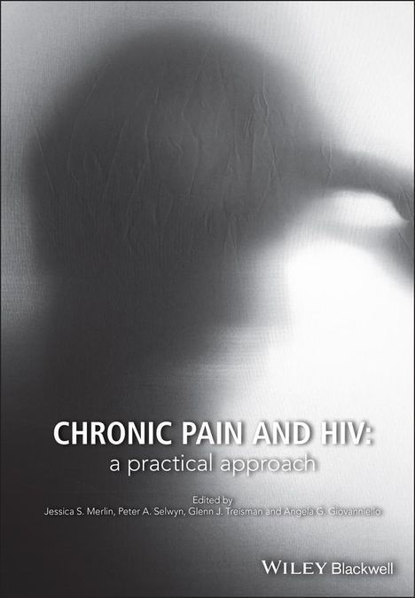 Angela G Giovanniello: Chronic Pain and HIV, Buch
