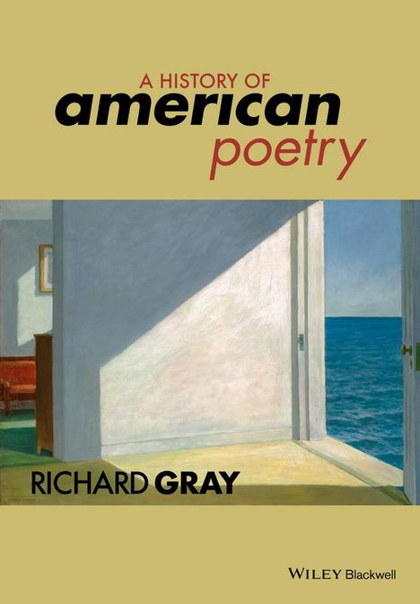 Richard Gray: A History of American Poetry, Buch