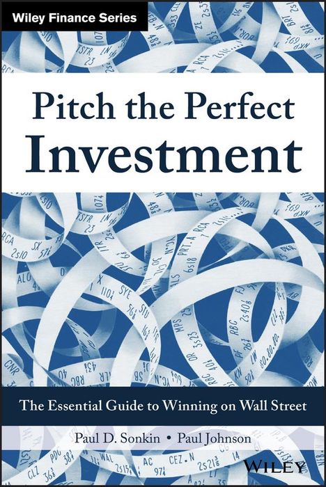 Paul D Sonkin: Pitch the Perfect Investment, Buch