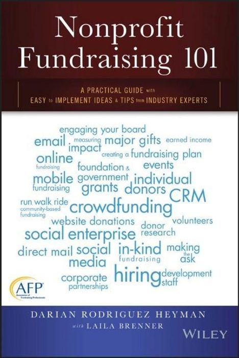 Darian Rodriguez Heyman: Nonprofit Fundraising 101, Buch