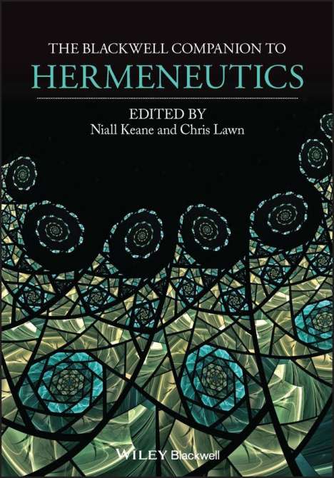 The Blackwell Companion to Hermeneutics, Buch