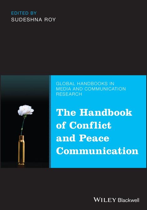 Sudeshna Roy: The Handbook of Conflict and Peace Communication, Buch