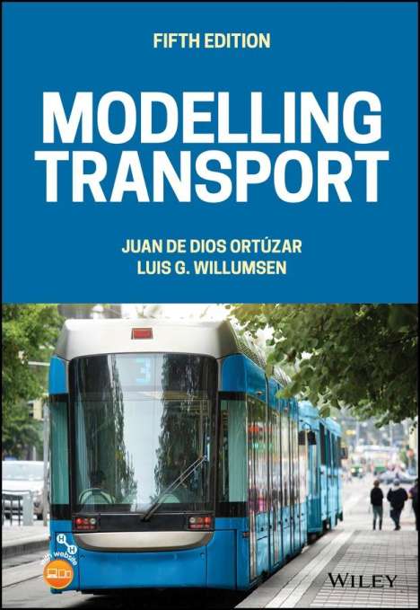 Juan De Dios Ortúzar: Modelling Transport, Buch