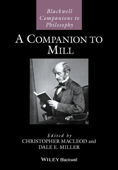 Christopher Macleod: A Companion to Mill, Buch