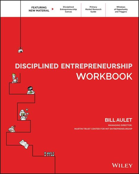 Bill Aulet: Disciplined Entrepreneurship Workbook, Buch