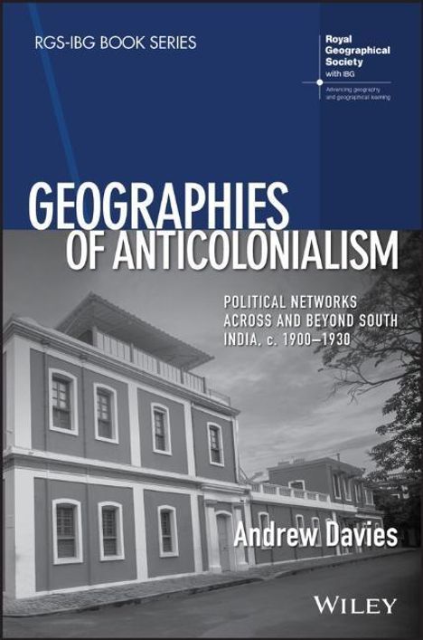 Andrew Davies: Geographies of Anticolonialism, Buch