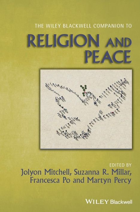 The Wiley Blackwell Companion to Religion and Peace, Buch