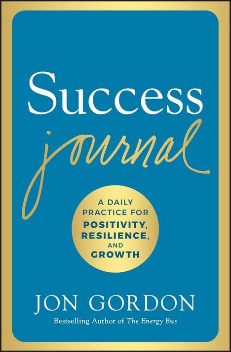 Jon Gordon: Success Journal, Buch