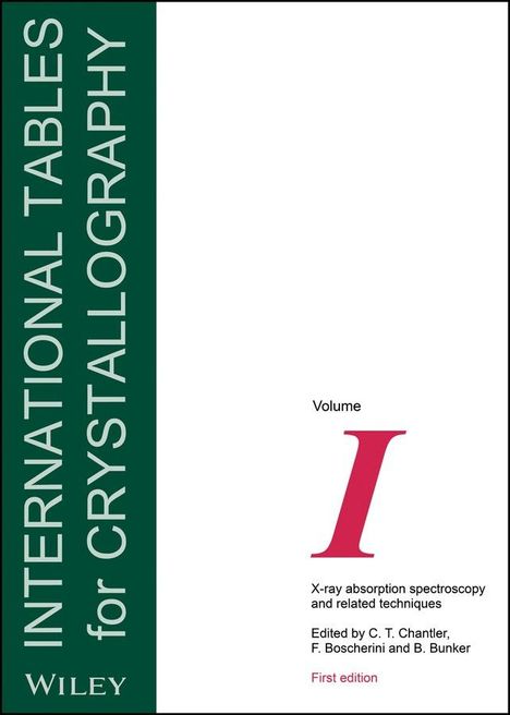 International Tables for Crystallography, X-Ray Absorption Spectroscopy and Related Techniques, Buch