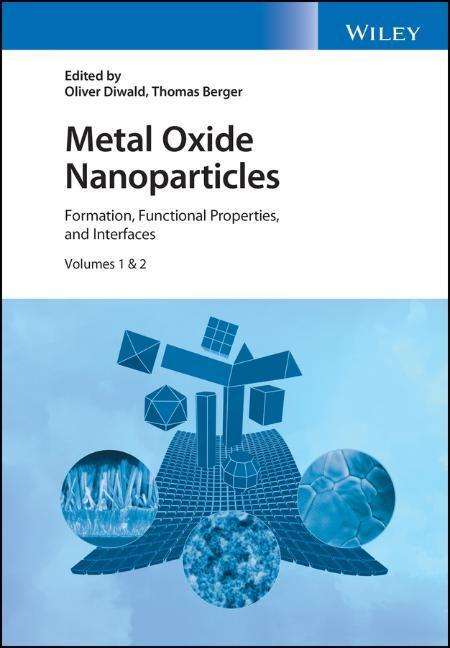 Metal Oxide Nanoparticles, 2 Volume Set, Buch
