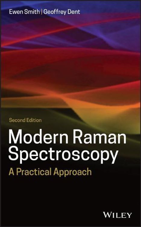 Ewen Smith: Modern Raman Spectroscopy, Buch