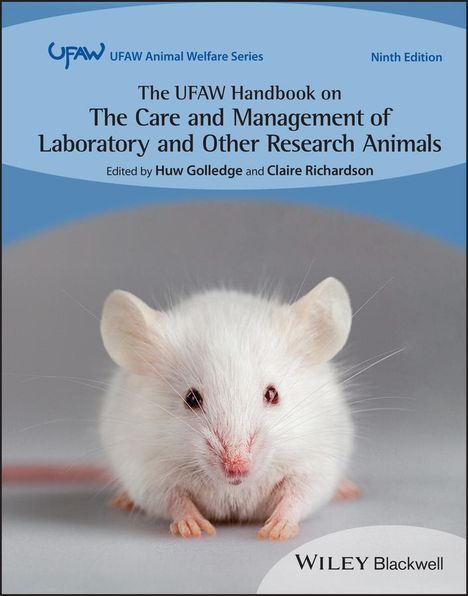 The Ufaw Handbook on the Care and Management of Laboratory and Other Research Animals, Buch