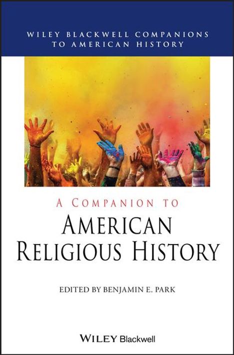 A Companion to American Religious History, Buch