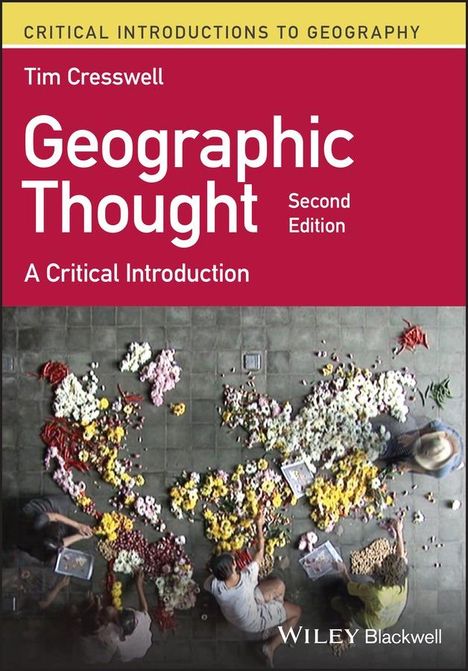 Tim Cresswell: Geographic Thought, Buch