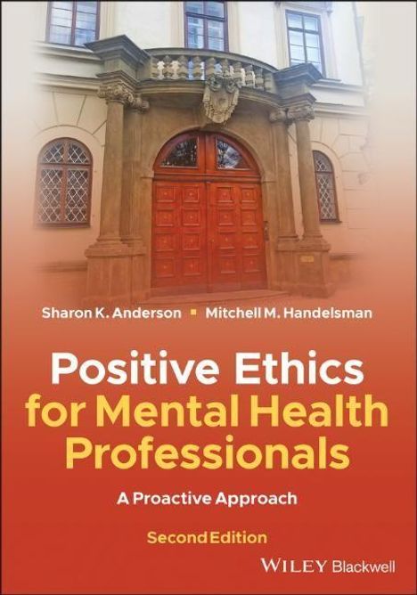 Sharon K Anderson: Positive Ethics for Mental Health Professionals, Buch
