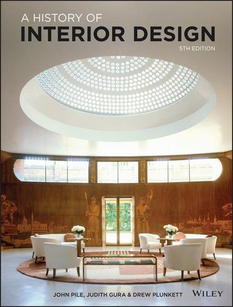 John Pile: A History of Interior Design, Buch