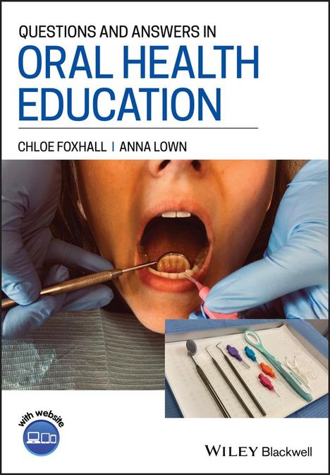 Chloe Foxhall: Questions and Answers in Oral Health Education, Buch