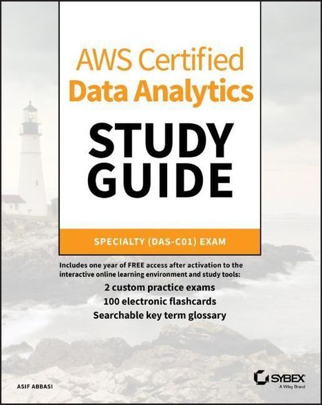 Asif Abbasi: AWS Certified Data Analytics Study Guide, Buch