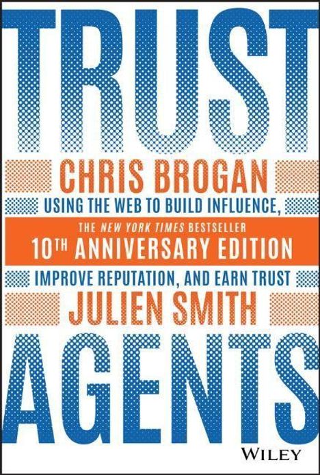Chris Brogan: Trust Agents, Buch