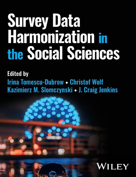 Tomescu-Dubrow: Survey Data Harmonization in the Social Sciences, Buch