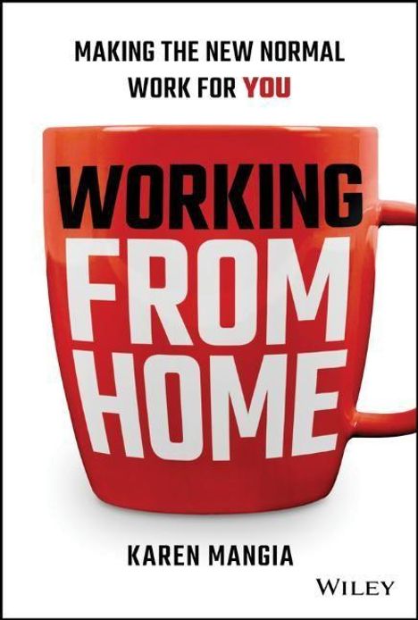 Karen Mangia: Working From Home, Buch