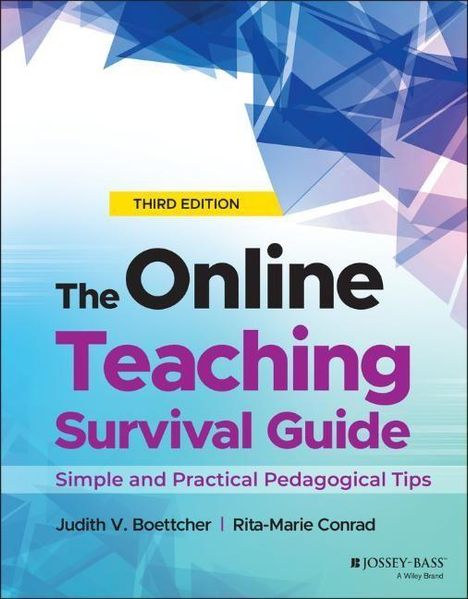 Judith V. Boettcher (University of Florida): The Online Teaching Survival Guide, Buch