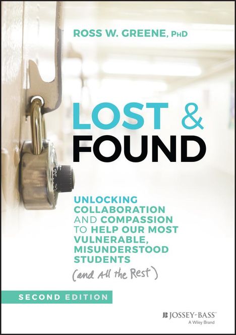 Ross W Greene: Lost & Found, Buch