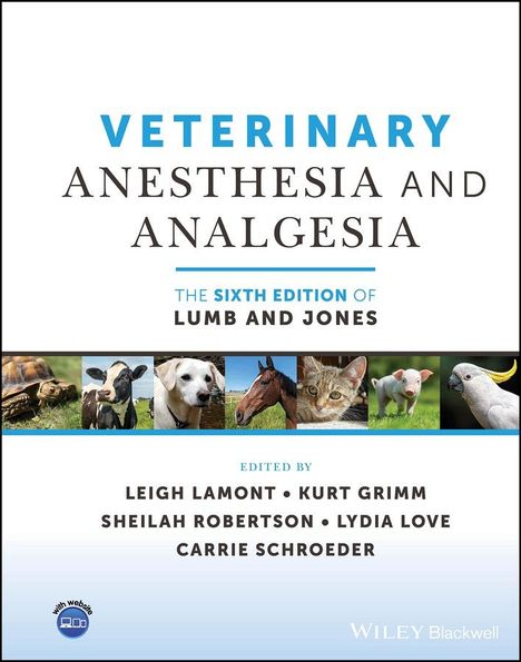 Veterinary Anesthesia and Analgesia, the 6th Edition of Lumb and Jones, Buch