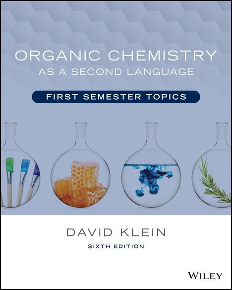 David R. Klein: Organic Chemistry as a Second Language, Buch