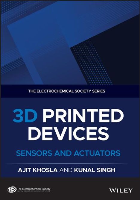 Ajit Khosla: 3D Printed Devices, Buch