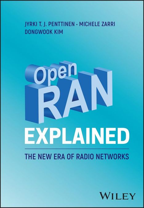 Dongwook Kim: Open RAN Explained, Buch