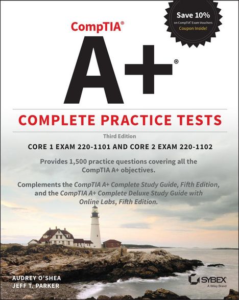 Audrey O'Shea: Comptia A+ Complete Practice Tests, Buch