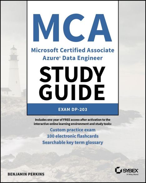 Perkins: MCA Microsoft Certified Associate Azure Data Engin eer Study Guide: Exam DP-203, Buch