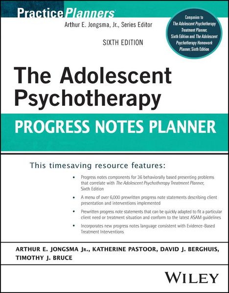 Jongsma: The Adolescent Psychotherapy Progress Notes Planne r, Sixth Edition, Buch