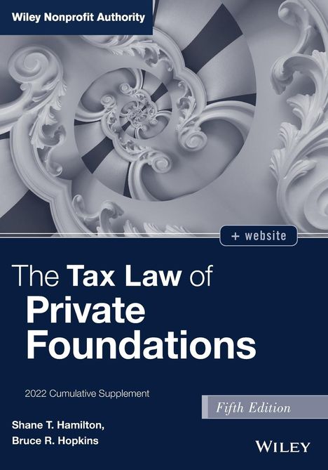 Bruce R Hopkins: The Tax Law of Private Foundations, Buch