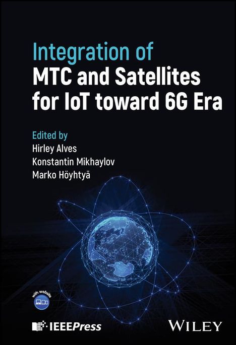 Integration of Mtc and Satellites for Iot Toward 6g Era, Buch