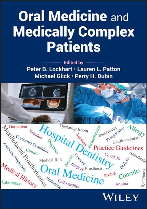 Oral Medicine and Medically Complex Patients, Buch