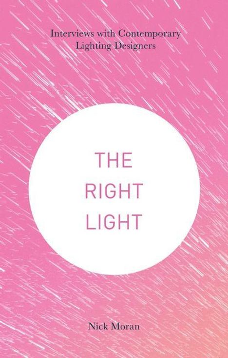 Nick Moran: The Right Light, Buch