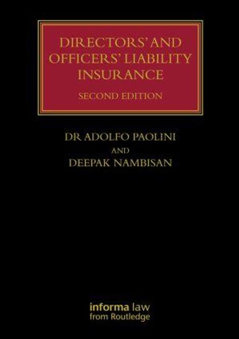 Text: "Directors' and Officers' Liability Insurance (Second Edition) Dr Adolfo Paolini and Deepak Nambisan." Schwarzer Hintergrund.