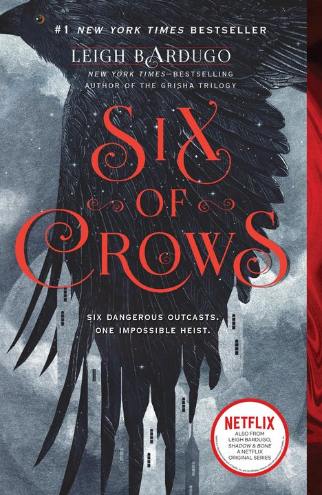 Leigh Bardugo: Six of Crows, Buch