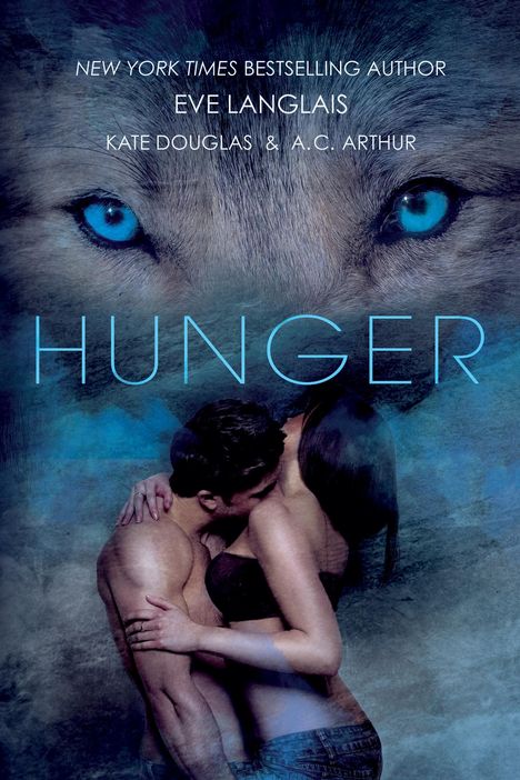 Eve Langlais: Hunger, Buch