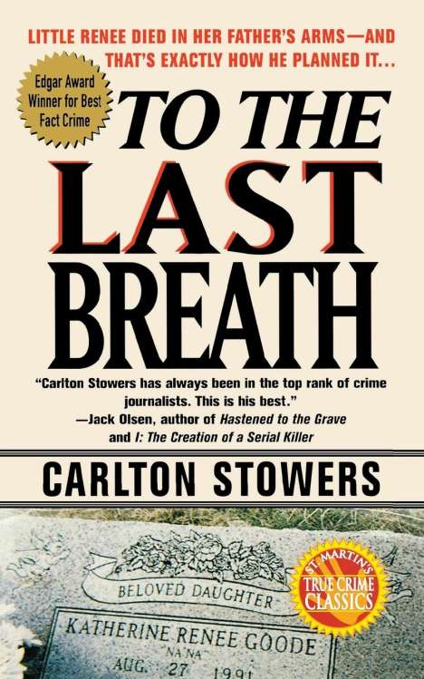 Carlton Stowers: To the Last Breath, Buch