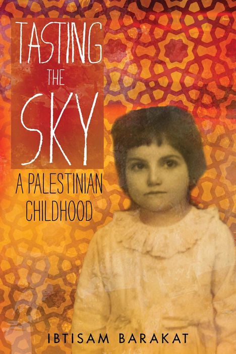 Ibtisam Barakat: Tasting the Sky, Buch