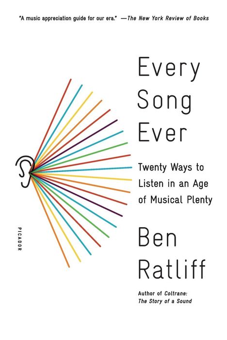 Ben Ratliff: Every Song Ever, Buch