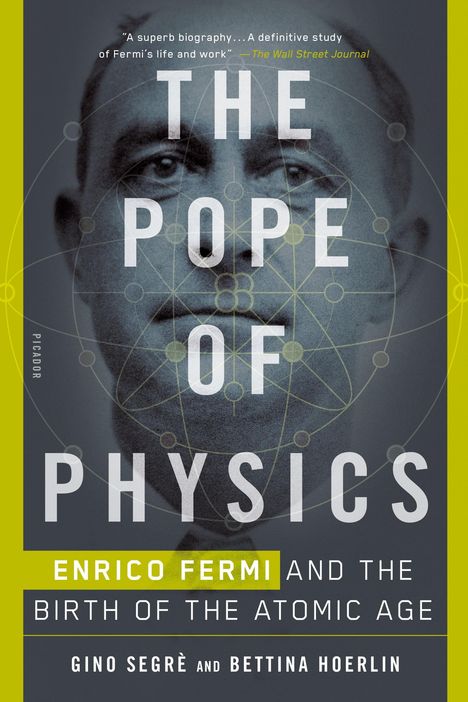 Gino Segrè: Pope of Physics, Buch