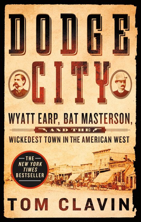 Tom Clavin: Dodge City, Buch