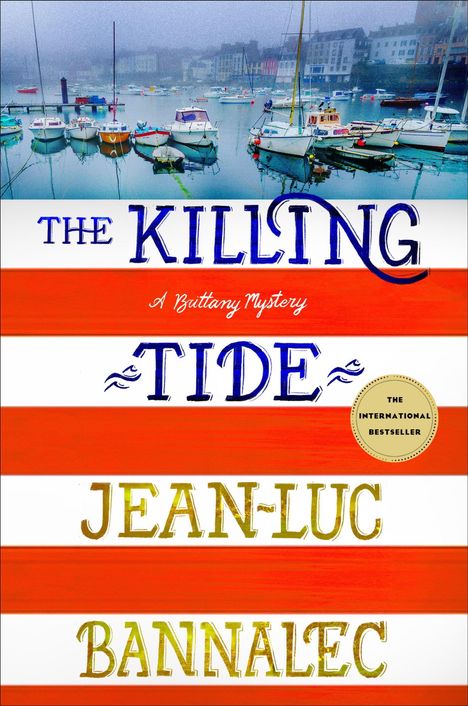 Jean-Luc Bannalec: Bannalec, J: The Killing Tide, Buch