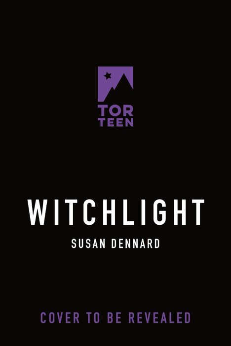 Susan Dennard: Witchlight, Buch