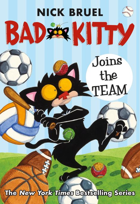 Nick Bruel: Bad Kitty Joins the Team (Classic Black-And-White Edition), Buch