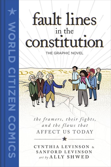 Cynthia Levinson: Fault Lines in the Constitution: The Graphic Novel, Buch